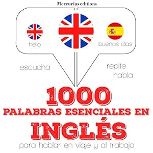 1000-Palabras-Esenciales-En-Ingles-Escucha-Repite-Habla-Audiolibro-gratis
