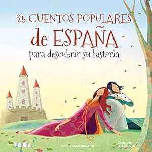 25-Cuentos-Populares-De-Espana-Para-Descubrir-Su-Historia-Audiolibro-gratis