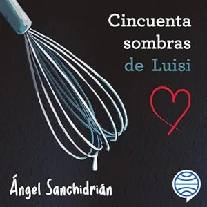50-Sombras-De-Luisi-Audiolibro-gratis