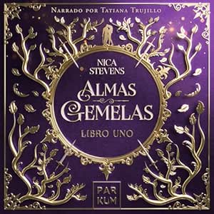 Almas-Gemelas-Un-Amor-Entre-La-Inmortalidad-Y-La-Muerte-Audiolibro-gratis