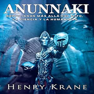 Anunnaki-Reptilianos-Mas-Alla-Del-Mito-La-Ciencia-Y-La-Humanidad-Audiolibro-gratis