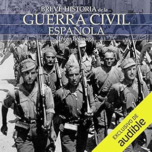 Breve-Historia-De-La-Guerra-Civil-Espanola-Audiolibro-gratis