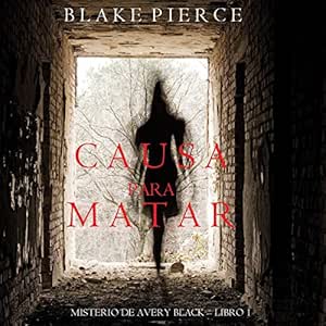 Causa-Para-Matar-Un-Misterio-De-Avery-Black-Audiolibro-Gratis