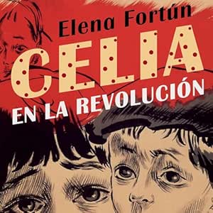 Celia-En-La-Revolucion-Audiolibro-Gratis