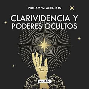 Clarividencia-Y-Poderes-Ocultos-Audiolibro-gratis