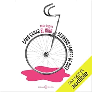 Como-Ganar-El-Giro-BebiendSangre-De-Buey-Audiolibro-Gratis