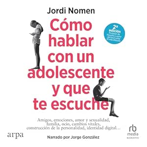 Como-Hablar-Con-Un-Adolescente-Y-Que-Te-Escuche-Audiolibro-gratis