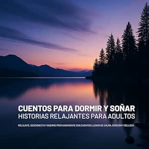 Cuentos-Para-Dormir-Y-Sonar-Audiolibro-Gratis