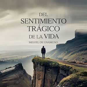 Del-Sentimiento-Tragico-De-La-Vida-Audiolibro-gratis
