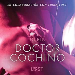 Doctor-Cochino-Literatura-Erotica-Audiolibro-Gratis