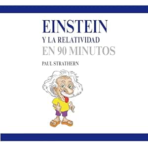 Einstein-Y-La-Relatividad-En-90-Minutos-Audiolibro-Gratis