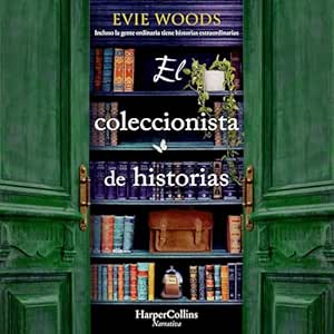 El-Coleccionista-De-Historias-Incluso-La-Gente-Ordinaria-Tiene-Historias-Extraordinarias-Que-Contar-Audiolibro-gratis