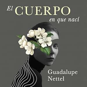 El-Cuerpo-En-Que-Naci-Audiolibro-gratis