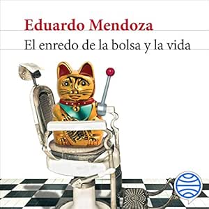 El-Enredo-De-La-Bolsa-Y-La-Vida-Audiolibro-Gratis