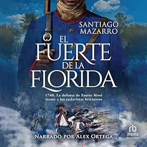 El-Fuerte-De-La-Florida-Audiolibro-Gratis
