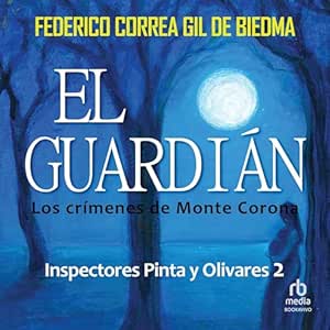 El-Guardian-Los-Crimenes-de-Monte-Corona-Audiolibro-gratis
