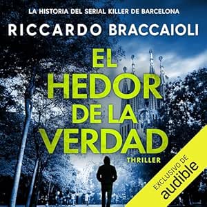 El-Hedor-De-La-Verdad-Inspector-Alex-Cortes-Audiolibro-Gratis
