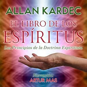 El-Libro-De-Los-Espiritus-Los-Principios-De-La-Doctrina-Espiritista-Audiolibro-gratis