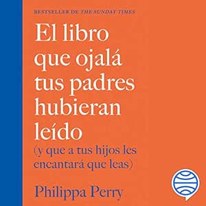 El-Libro-Que-Ojala-Tus-Padres-Hubieran-Leido-Audiolibro-gratis