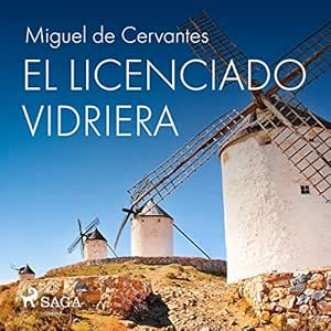 El-Licenciado-Vidriera-Audiolibro-Gratis