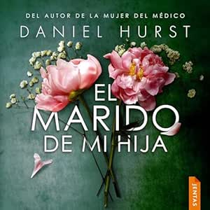 El-Marido-De-Mi-Hija-Audiolibro-Gratis