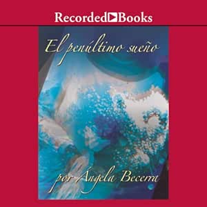 El-Penultimo-Sueno-Audiolibro-gratis