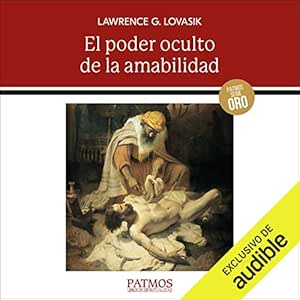 El-Poder-Oculto-De-La-Amabilidad-Audiolibro-Gratis