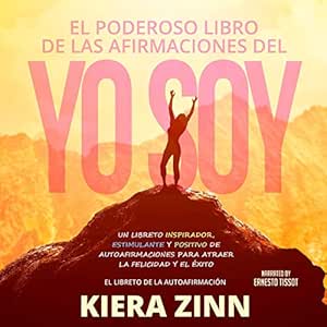 El-Poderoso-Libro-de-las-Afirmaciones-del-Yo-Soy-Audiolibro-gratis