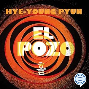 El-Pozo-La-Novela-Ganadora-Del-Premio-Shirley-Jackson-Audiolibro-gratis