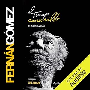 El-Tiempo-Amarillo-Memorias-Audiolibro-gratis