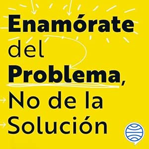 Enamorate-Del-Problema-No-De-La-Solucion-Audiolibro-gratis