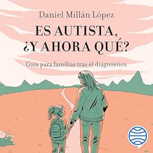 Es-Autista-Y-Ahora-Que-Audiolibro-Gratis