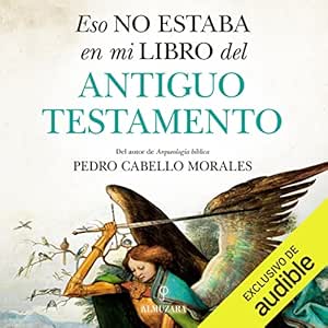 Eso-No-Estaba-En-Mi-Libro-Del-Antiguo-Testamento-Audiolibro-Gratis