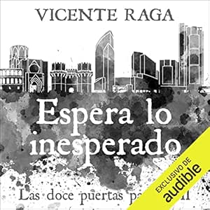 Espera-Lo-Inesperado-Las-Doce-Puertas-Audiolibro-Gratis