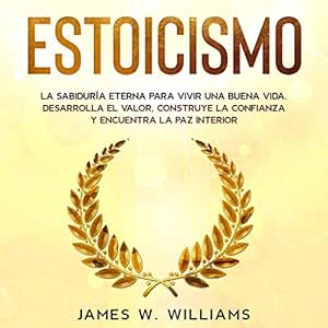 Estoicismo-La-Sabiduria-Eterna-Para-Vivir-Una-Buena-Vida-Audiolibro-gratis