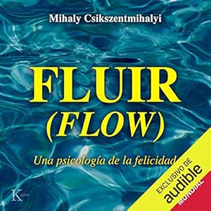 Fluir-Una-Psicologia-De-La-Felicidad-Audiolibro-gratis