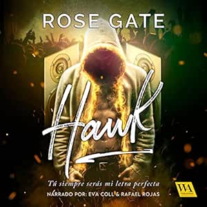 Hawk-Tu-Siempre-Seras-Mi-Letra-Perfecta-Audiolibro-gratis
