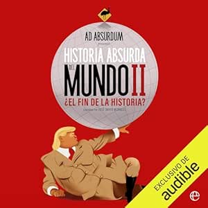 Historia-Absurda-Del-Mundo-Audiolibro-Gratis