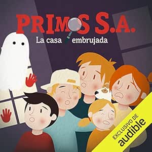 La-Casa-Embrujada-Primos-S.A.-1-Audiolibro-gratis