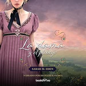 La-Dama-Y-El-Plebeyo-Audiolibro-Gratis