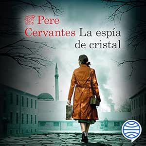 La-Espia-De-Cristal-Audiolibro-Gratis