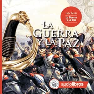 La-Guerra-Y-La-Paz-Audiolibro-gratis