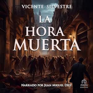 La-Hora-Muerta-Cronicas-Del-Homo-Mortem-Audiolibro-gratis