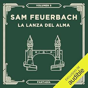 La-Lanza-Del-Alma-Audiolibro-Gratis