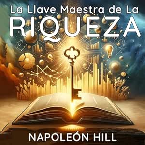 La-Llave-Maestra-De-La-Riqueza-Audiolibro-gratis