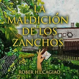 La-Maldicion-De-Los-Zanchos-Audiolibro-gratis