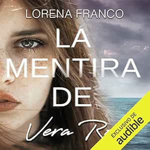 La-Mentira-De-Vera-Ros-Audiolibro-Gratis