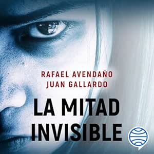 La-Mitad-Invisible-Audiolibro-Gratis