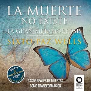 La-Muerte-No-Existe-La-Gran-Metamorfosis-Audiolibro-gratis