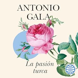 La-Pasion-Turca-Audiolibro-Gratis
